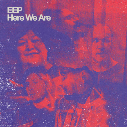 Here we Are by EEP (Digital)